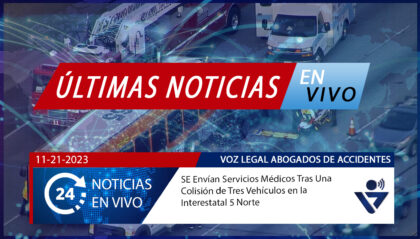 [11-21-2023] Condado de Los áNgeles, CA - SE Envían Servicios Médicos Tras Una Colisión de Tres Vehículos en la Interestatal 5 Norte